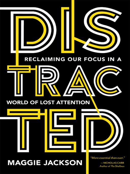 Title details for Distracted by Maggie Jackson - Wait list